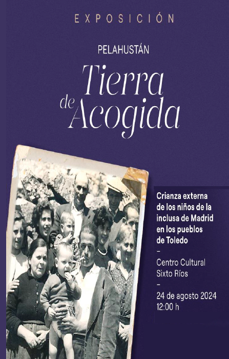 Exposición Pelahustán - Tierra de Acogida